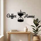 Coffee Home Kum Saati Duvar Yazısı kahve köşesi